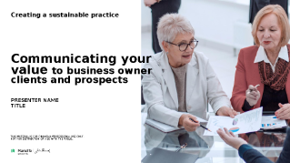 Communicating your value to business owner clients and prospects - EJ
