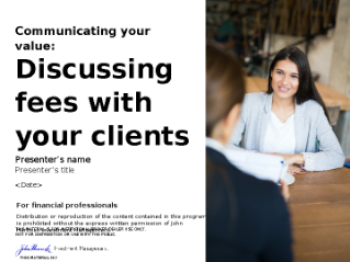 Communicating your value: discussing fees with your clients
