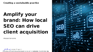 Amplify your brand: how local SEO can drive client acquisition