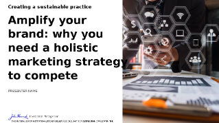 Amplify your brand: why you need a holistic marketing strategy to compete