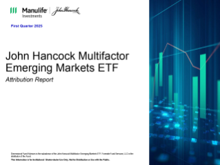 John Hancock Multifactor Emerging Markets ETF Attribution report