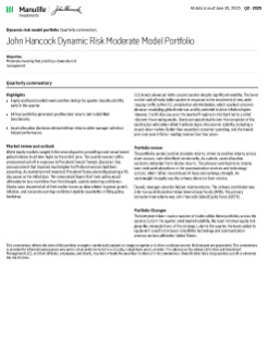 John Hancock Dynamic Risk Moderate Model Portfolio quarterly commentary