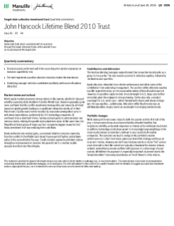 John Hancock Lifetime Blend 2010 Trust quarterly commentary