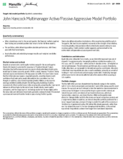 John Hancock Multimanager Active/Passive Aggressive Model Portfolio quarterly commentary