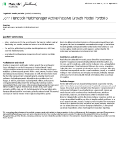 John Hancock Multimanager Active/Passive Growth Model Portfolio quarterly commentary