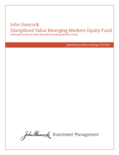John Hancock Disciplined Value Emerging Markets Equity Fund fiscal Q3 holdings report