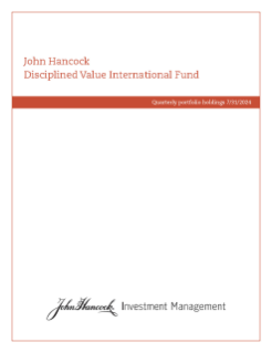 John Hancock Disciplined Value International Fund fiscal Q3 holdings report