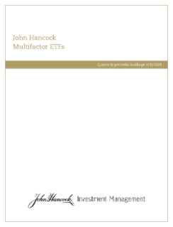 John Hancock Multifactor ETFs fiscal Q3 holdings report