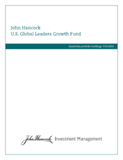 John Hancock U.S. Global Leaders Growth Fund fiscal Q3 holdings report