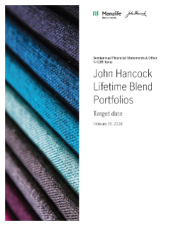 John Hancock 2070 Lifetime Portfolios semiannual report