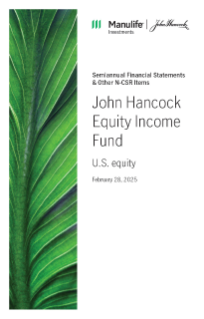 John Hancock Equity Income Fund semiannual report