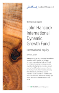 John Hancock International Dynamic Growth Fund semiannual report