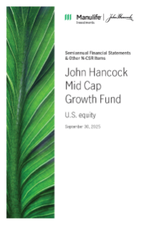 John Hancock Mid Cap Growth Fund semiannual report