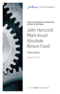 John Hancock Multi-Asset Absolute Return Fund semiannual report