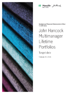 John Hancock Multimanager 2070 Lifetime Portfolio semiannual report