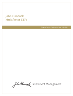 Fiscal Q1 holdings report John Hancock Multifactor ETF