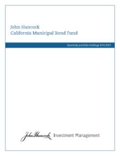 John Hancock California Municipal Bond Fund fiscal Q1 holdings report