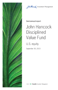 John Hancock Disciplined Value Fund semiannual report