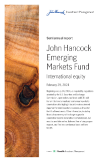 John Hancock Emerging Markets Fund semiannual report