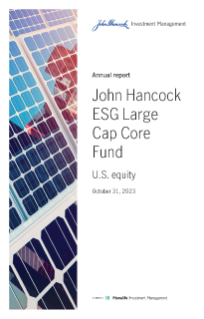 John Hancock ESG Large Cap Core Fund annual report