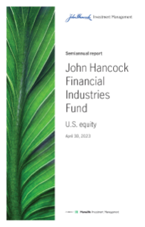 John Hancock Financial Industries Fund semiannual report