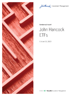 John Hancock Fixed Income ETF semiannual report