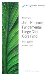 John Hancock Fundamental Large Cap Core Fund annual report