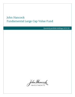 John Hancock Fundamental Large Cap Value Fund fiscal Q1 holdings report