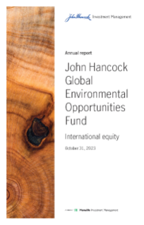 John Hancock Global Environmental Opportunities Fund annual report