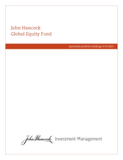 John Hancock Global Equity Fund fiscal Q3 holdings report