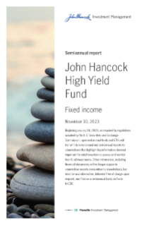 John Hancock High Yield Fund semiannual report