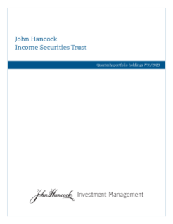 John Hancock Income Securities Trust Fund fiscal Q3 holdings report