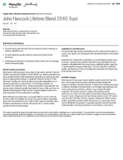 John Hancock Lifetime Blend 2040 Trust quarterly commentary