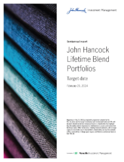 John Hancock Lifetime Blend Portfolios semiannual report (formerly John Hancock Multi-Index Lifetime Portfolios) 
