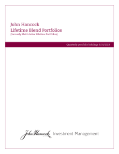 John Hancock Multi-Index Lifetime Portfolios fiscal Q3 holdings report