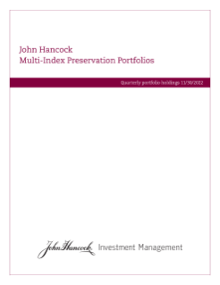 John Hancock Multi-Index Preservation Portfolios fiscal Q1 holdings report
