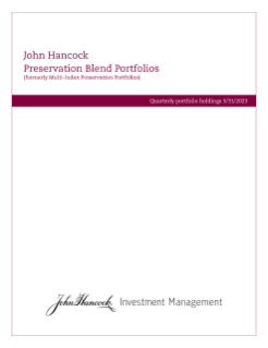 John Hancock Multi-Index Preservation Portfolios fiscal Q3 holdings report