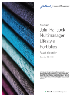 John Hancock Multimanager Lifestyle Portfolio annual report