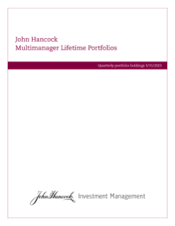 John Hancock Multimanager Lifetime Portfolios fiscal Q3 holdings report
