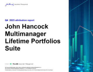 John Hancock Multimanager Lifetime Suite attribution report