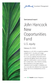 John Hancock New Opportunities Fund semiannual report