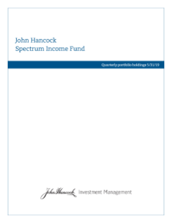 John Hancock Spectrum Income Fund fiscal Q3 holdings report