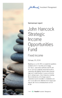 John Hancock Strategic Income Opportunities Fund semiannual report