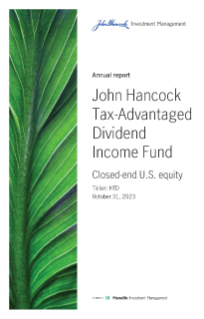 John Hancock Tax-Advantaged Dividend Income Fund annual report