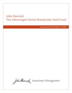 John Hancock Tax-Advantaged Global Shareholder Yield Fund fiscal Q3 holdings report