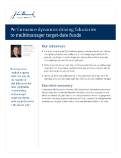 Performance dynamics driving fiduciaries to multimanager target-date funds
